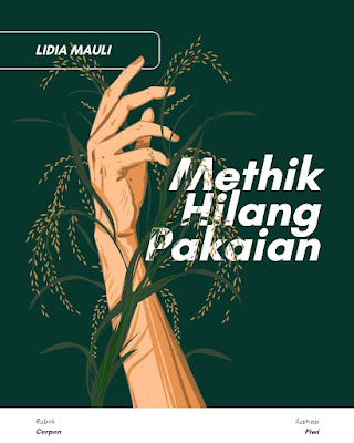Methik Hilang Pakaian; Cerpen Lidia Mauli